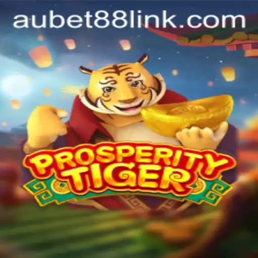 Exploring the Excitement of ProsperityTiger